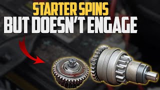 4 Causes Your Starter Motor Spins But Does Not Engage amp How to Troubleshoot [upl. by Nevets]