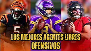 Los MEJORES AGENTES LIBRES OFENSIVOS  Agencia Libre NFL 2024 [upl. by Ecilahs]