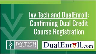 Confirming Ivy Tech Dual Credit Registration [upl. by Olfe744]