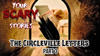 Circleville Letters part 3 of 3 [upl. by Nedgo]