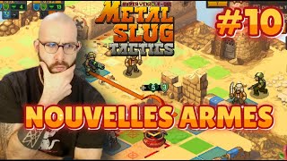 Je test des nouvelles armes  Metal Slug Tactics 10 [upl. by Sholeen513]