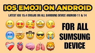 iOS Emojis On Android Samsung  iOS 154 EMOJIS on Samsung 🔥 [upl. by Atilamrac]