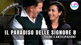 Anticipazioni Il Paradiso delle Signore 8 Finale Di Stagione Agnese Riabbraccia Armando [upl. by Dearr282]