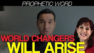 Prophetic WordWorld Changers Will Arise Donna Rigney [upl. by Nitsud289]