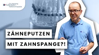 ZAHNPFLEGE mit festsitzender Zahnspange [upl. by Aryamo]