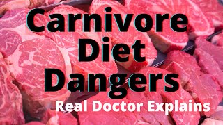 7 True Dangers of the Carnivore Diet Doctor Explains 2024 [upl. by Emersen68]