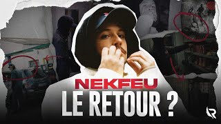 NEKFEU  CE QUON ATTEND DE SON RETOUR  Tout ce que l’on sait [upl. by Yank993]