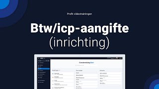 Btwicpaangifte inrichting [upl. by Bina]