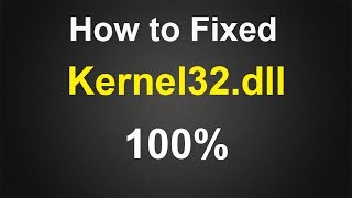 How to Fixed Kernel32dll Error in Windows XP  Easy amp Simple Must Watch Recommended [upl. by Sheryle]