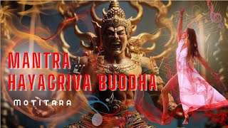 Mantra Hayagriva Buddha  Мантра Хаягрива Будда [upl. by Uriiah]