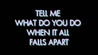 The Veronicas  When It All Falls Apart  Lyrics [upl. by Norvall]