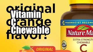 Review Nature Made Extra Strength Chewable Vitamin C [upl. by Dur]