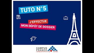 Tutoriel 5  Je dépose mon dossier papier Campus France [upl. by Ethbin688]