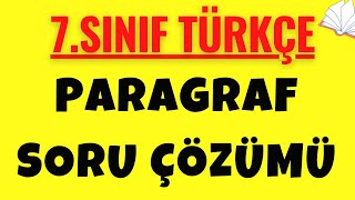 7Sınıf Paragraf  Paragraf Soru Çözümü  Paragraf 7Sınıf Türkçe [upl. by Berkly]