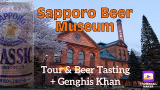 SAPPORO BEER FACTORY TOUR amp TASTING Plus How Does GENGHISKHAN Taste [upl. by Ettennyl128]