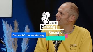 Geestig Gezond 3 De kracht van verbinding [upl. by Eupheemia]