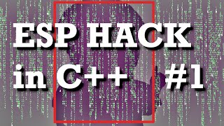 How To Make An ESP Hack  Part 1 Entity List [upl. by Abbub]