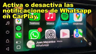 Como quitar las notificaciones de Whatsapp en Apple CarPlay iphone [upl. by Alasdair212]