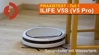 ILIFE V5 Pro ILIFE V5S im Praxistest Teil 1 Saugroboter Test [upl. by Aihc]