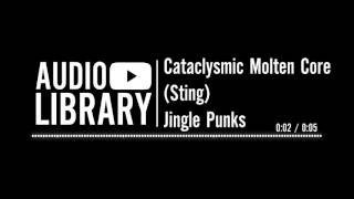 Cataclysmic Molten Core Sting  Jingle Punks  Music for intros [upl. by Alyakcm]