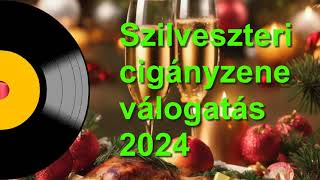 Szilveszteri cigányzene válogatás Premier 20240101 0000tól [upl. by Gilleod]