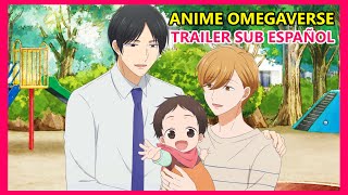 ANIME OMEGAVERSE  Trailer Sub Español Tadaima Okaeri Yaoi BL [upl. by Chrissie]