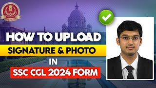 How to upload photo and signature in SSC CGL 2024 ssccgl2024 [upl. by Manwell]