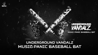 Underground Vandalz  Music Panic Baseball Bat Brutale 031 [upl. by Aleyam851]