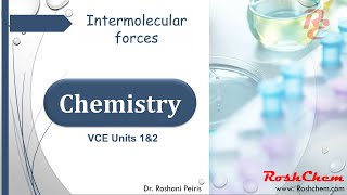 VCE Chemistry Intermolecular forces [upl. by Heise]