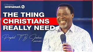 THIS IS WHAT EVERY CHRISTIAN NEEDS  Prophet TB Joshua SERMON EmmanuelTV tbjoshua [upl. by Anaujal]