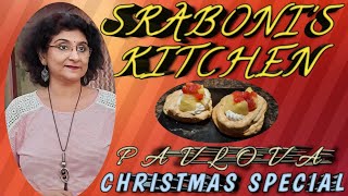 SRABONIS KITCHEN  PAVLOVA  CHRISTMAS SPECIAL  sraboniskitchen cooking [upl. by Hesky]