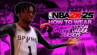 HOW TO WEAR COMPRESSION SHIRTS amp LONG SLEEVES UNDER JERSEYS NBA 2K25 METHOD [upl. by Lynne]