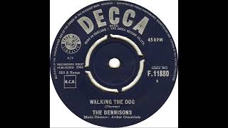 UK New Entry 1964 100 The Dennisons  Walking The Dog [upl. by Nuhsal]