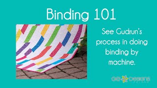 Binding by Machine 101  Quilting tutorial from Gudrun Erla of GE Designs [upl. by Steddman]