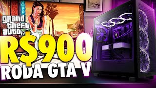 PC GAMER BARATO DE R900 REAIS PRONTO PARA JOGOS RODA GTA V RP VALORANT FORTNITE E MAIS [upl. by Anitel]