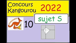 Concours Kangourou 2022 sujet S1ère et Term spé math question 10 [upl. by Aiahc]