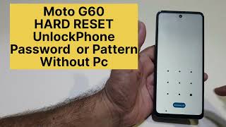 Moto G60 Hard Reset Unlock Phone Password or Pincode 2023 [upl. by Onailime542]