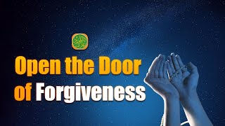 Powerful Duas for Forgiveness [upl. by Eada]