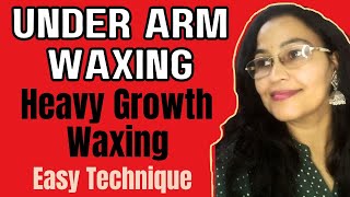 Full Growth Under Arm Waxing technique by archanamishramakeover [upl. by Nanyt]