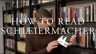 How to Read Schleiermacher [upl. by Chrisoula]