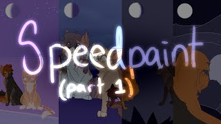 Warriors OC Speedpaint  What the Moon Saw PART ONE [upl. by Lanford825]