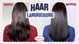 Haare laminieren TUTORIAL  EXTREM GLÄNZENDE HAARE  ohne tierische Gelatine  Frühlingsrolina [upl. by Aralc]