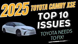 10 Issues with the 2025 Toyota Camry XSE – What Needs Improvement [upl. by Denoting]