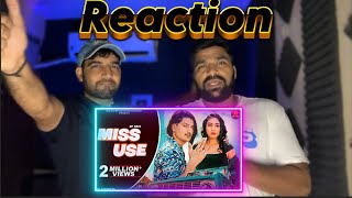 Reaction Amit Saini Rohtakiya  Miss Use  Official Video  Aashima Kanwa   Tigdi Reacts [upl. by Teufert]