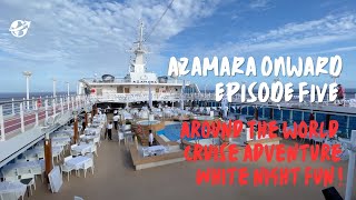 AZAMARA ONWARD WHITE NIGHT FUN CRUISING AROUND THE WORLD SERIES EPISODE FIVE [upl. by Fording]