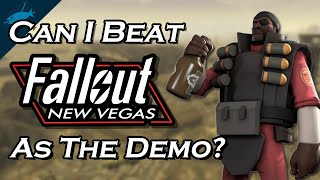 Can I Beat Fallout New Vegas As The Demoman From TF2 [upl. by Ellison]