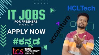 Kannada  IT Jobs for BCA  Bsc  CSE [upl. by Rosanne]