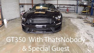 GT350 with ThatsNobody amp Special Guest Vlog [upl. by Zillah]