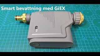 Smart bevattning med GiEX QT06 för Zigbee [upl. by Halludba]