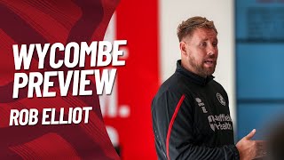 WYCOMBE WANDERERS PREVIEW  Rob Elliot [upl. by Clova]